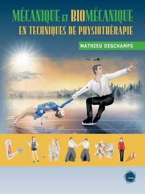 cover image of Mécanique et biomécanique en techniques de physiothérapie